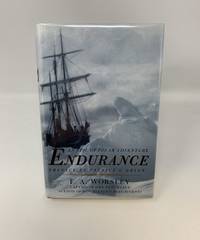 ENDURANCE : AN EPIC OF POLAR ADVENTURE