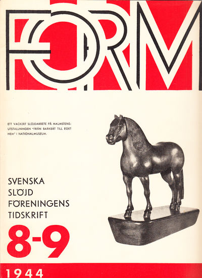 Form. Svenska Slöjdföreningens Tidskrift. Årg.…