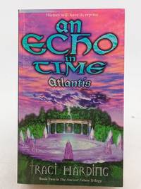 An Echo in Time: Atlantis