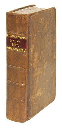 Magnae Britanniae Notitia: Or, The Present State of Great-Britain..