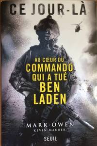 image of Ce jour-là. Au coeur du commando qui a tué Ben Laden (French Edition)