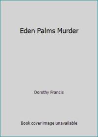 Eden Palms Murder