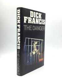 THE DANGER by Francis, Dick - 1983