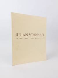 JULIAN SCHNABEL PLATE PAINTINGS 1978-1997