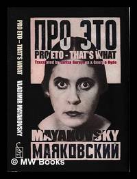 Pro eto = : That's what / Vladimir Mayakovsky ; [photomontages by] Alexander Rodchenko ;...