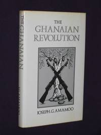 The Ghanaian Revolution (SIGNED COPY)