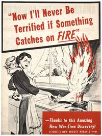 Now I'll Never Be Terrified if Something Catches on FIRE" -- Pamphlet Marketing Handheld Fire Extinguisher Product to Housewives