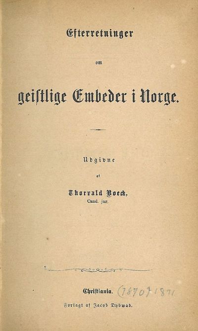 Efterretninger om geistlige Embeder i Norge.…