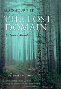The Lost Domain: Le Grand Meaulnes