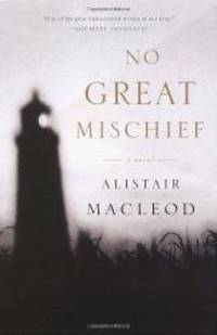 image of No Great Mischief: A Novel
