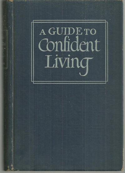 Guide To Confident Living By Norman Vincent Peale Hardcover Thirteenth Printing 1949 From Gibson S Books Sku