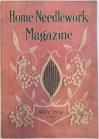 Home Needlework Magazine, May 1914, Volume XVI, No. 5