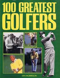 100 GREATEST GOLFERS