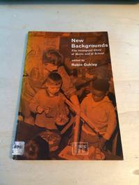 cover of New Backgrounds: The Immigrant Child at Home and at School