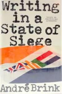 Writing in a State of Siege - Essays on Politics and Literature