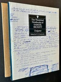 The Theatrical Notebooks of Samuel Beckett (Vol. II: Endgame)