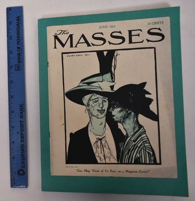 Art for the Masses (1911 - 1917): A Radical Magazine and its Graphics