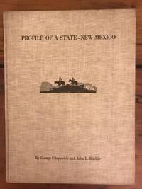 Profile of a State - New Mexico