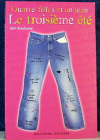 QUATRE FILLES ET UN JEAN T.3 ; LE TROISIEME ETE