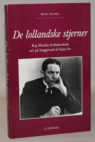 De lollandske stjerner - Kaj Munks forfatterskab…