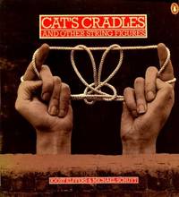 Cat's Cradles, And Other String Figures