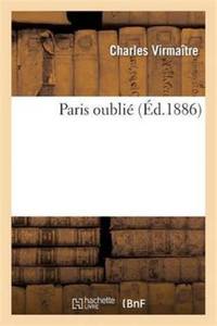 Paris oublié