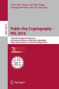 Public-Key Cryptography - PKC 2016 : 19th IACR International Conference on Practice and Theory in...