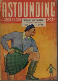 ASTOUNDING Science Fiction: July 1941 (&quot;Methuselah&#039;s Children&quot;) by Astounding (Robert Heinlein; Alfred Bester; Clifford D. Simak; A. E. van Vogt; Nelson S. Bond; Anson MacDonald - aka Robert Heinlein; Frank Belknap Long; R. S. Richardson) - 1941