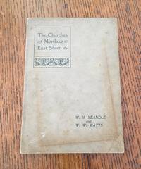 THE HISTORY OF THE CHURCHES IN MORTLAKE AND EAST SHEEN.