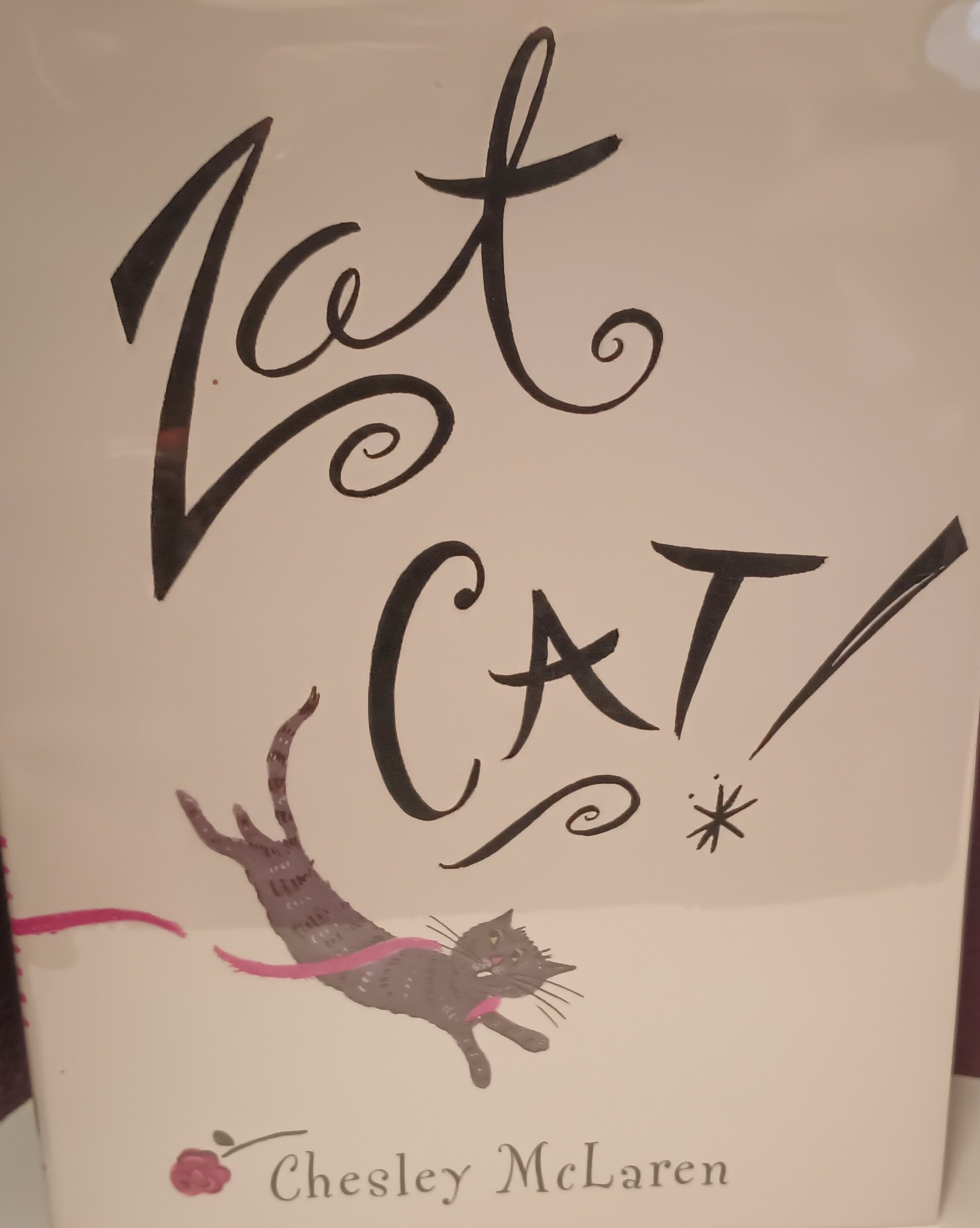 Zat Cat ! // FIRST EDITION // by McLaren, Chesley | Hardcover