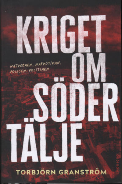 KRIGET OM SÖDERTÄLJE.