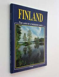 image of Finland: The Land of a Thousand Lakes