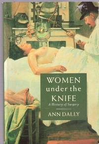 Women Under the Knife: History of Surgery