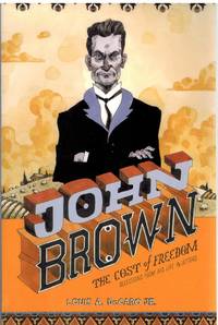 cover of JOHN BROWN The Cost of Freedom