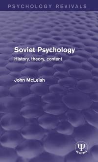 Soviet Psychology: History, Theory, Content