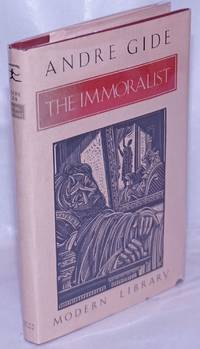 The Immoralist a novel by Gide, Andre, translated from the French by Richard Howard - 1983