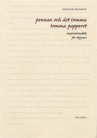 Pennan och det tomma tomma pappret.…