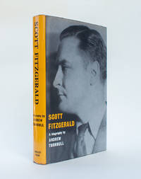 Scott Fitzgerald, a Biography