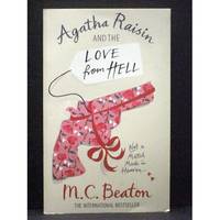 Agatha Raisin and the Love from Hell Book 11