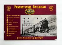 image of Pennsylvania Railroad A Picture Study of the K-4 Including Specifications, Text, Tender Data, Drawings, Roster and Other Information about the Famous Locomotive (Steam Locomotives of Yesteryear)