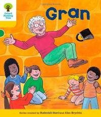 Oxford Reading Tree: Level 5: Stories: Gran (Oxford Reading Tree, Biff, Chip and Kipper Stories...