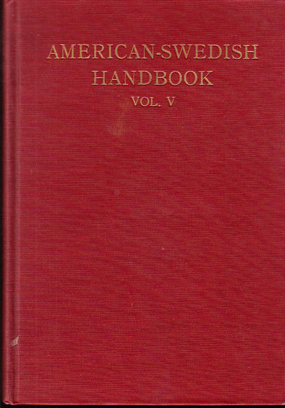 American-Swedish Handbook. Vol. V. Edited by:…