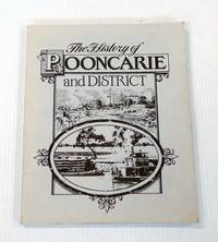 The History of Pooncarie and District by Lans, Rob; Smith, Thelma & Smith, Bill [Compilers] - No Date[1988?]