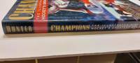 Champions: The Illustrated History of Hockey's Greatest Dynasties