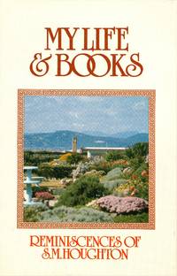 My Life And Books: Reminiscences of S.M. Houghton