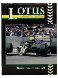 Lotus: A Formula One Team History by Grant-Braham, Bruce - 1994