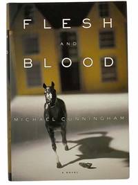 Flesh and Blood: A Novel