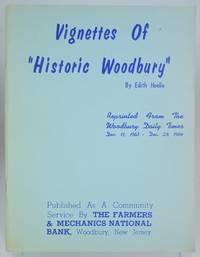 Vignettes of Historic Woodbury (New Jersey)