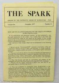 The spark; organ of the Patriotic Union of Kurdistan, volume 1, number 12 (November 1977) Why are we against Barzani and his clique of puppets in provisional KDP