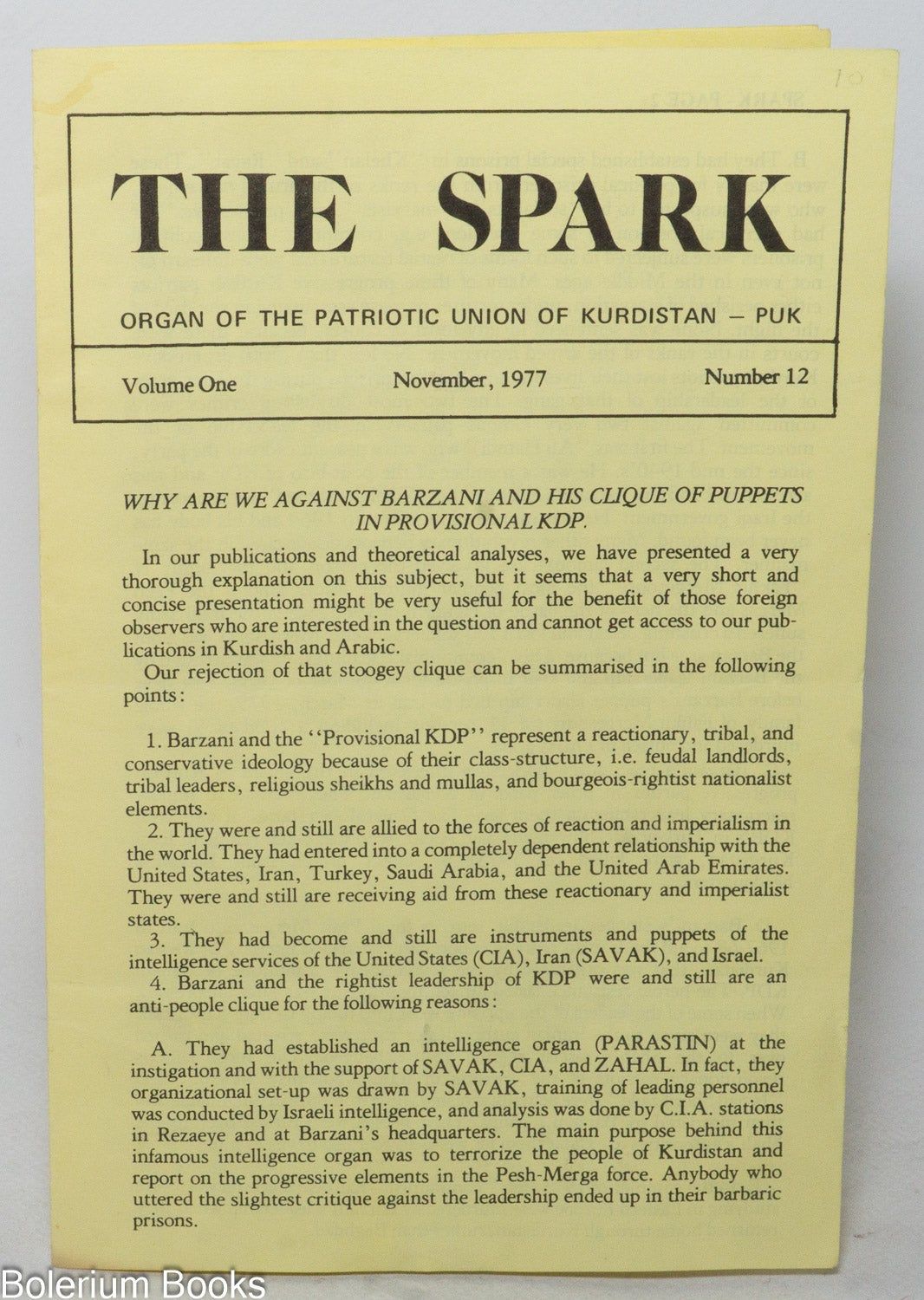The spark; organ of the Patriotic Union of Kurdist